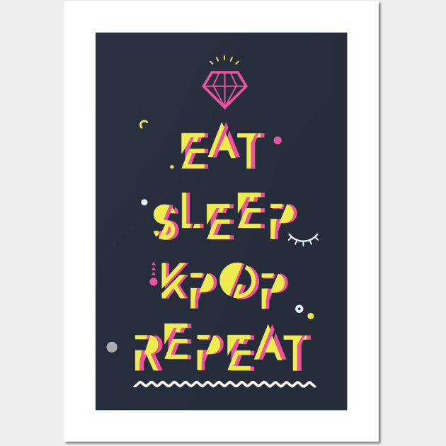 Eat Sleep Kpop Repeat Wall Art by okitokki